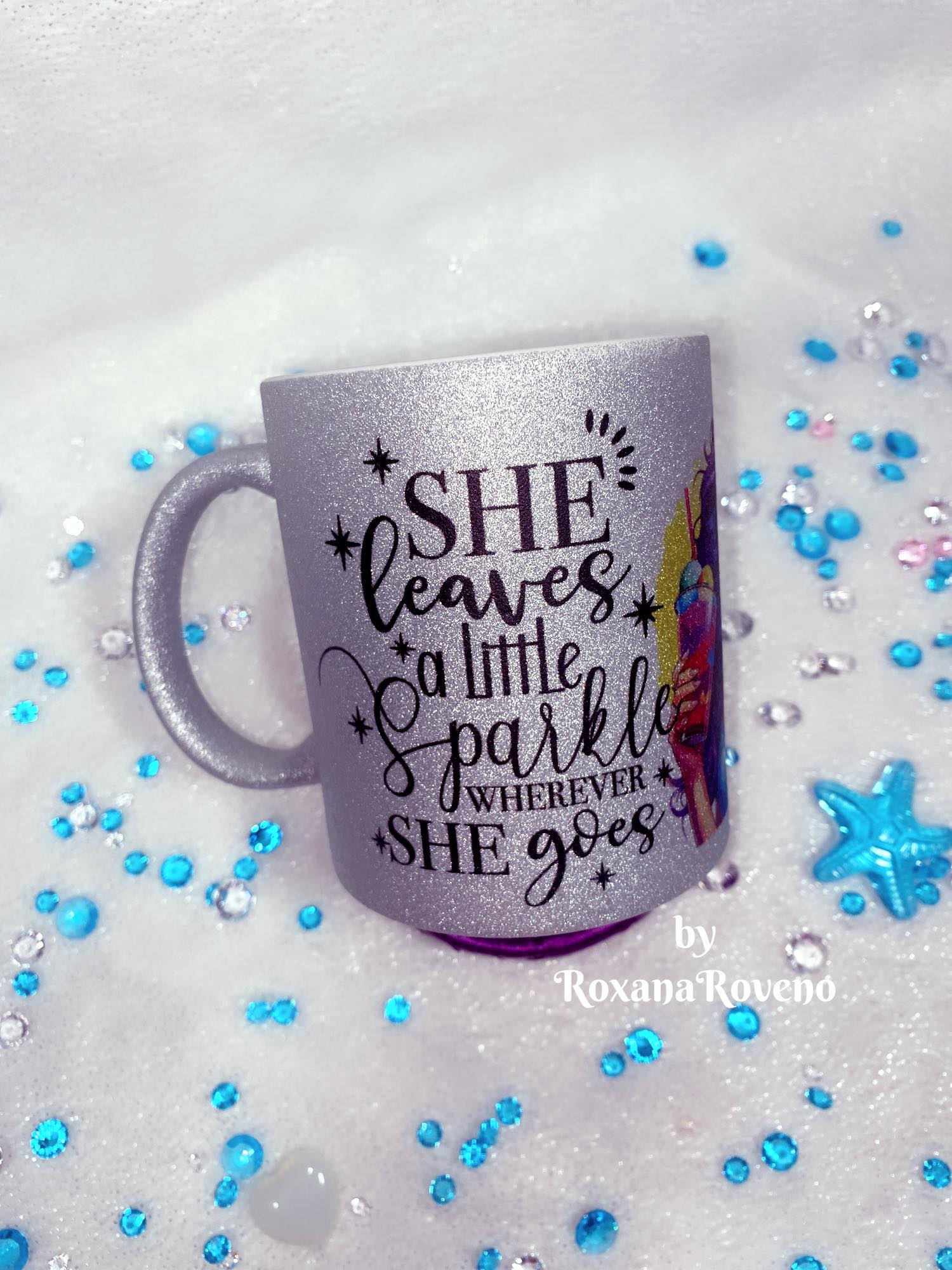 Personalised Gifts by Roxana Roveno Mugs for coffee sparkle mug Beautiful girl quotes mug perfect gift for her front side side of the mug motivational mug