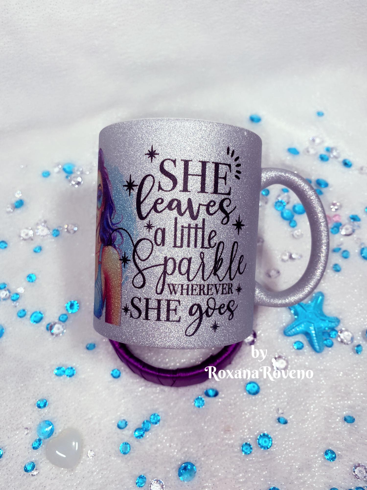 Personalised Gifts by Roxana Roveno Mugs for coffee sparkle mug Beautiful girl quotes mug perfect gift for her back side of the mug
