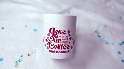 personalised mug by Roxana Roveno with love quote 'love is in the air and smells like coffee and books'
